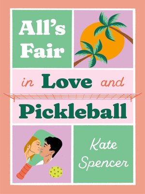 cover image of All's Fair in Love and Pickleball